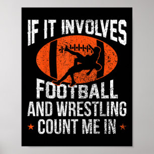 Poster Drôle si cela implique le football et la lutte Com
