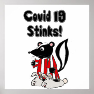 Poster Drôle Sick Skunk Covid 19 Stinks