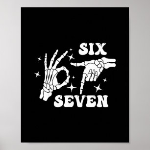 Poster Drôle Six Sept 67 Mème Gen Alpha Mains de squelett