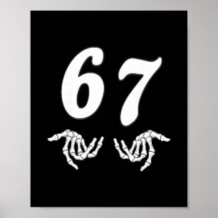 Poster Drôle Six Sept 6 7 Mème 67 Main de squelette Hallo