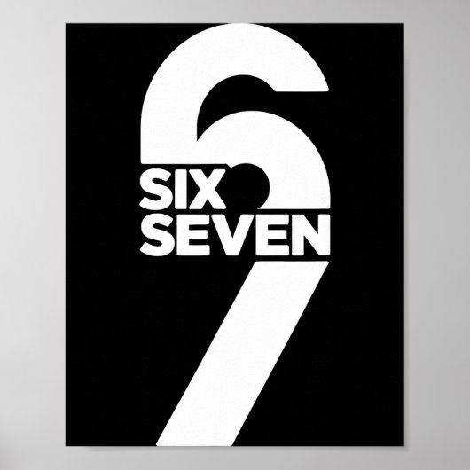 Poster Drôle Six Sept 6 7 Mème Dire Génération Alpha Argo (Devant)