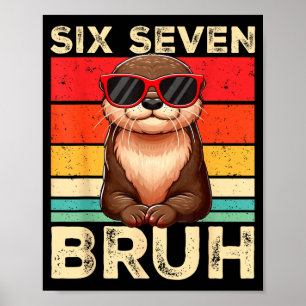 Poster Drôle Six Sept Bruh 6 7 Loutre Mème Enfants Garçon