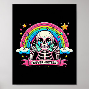Poster Drôle Skeleton Chemises Halloween Jamais Meilleur