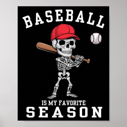 Poster Drôle Skeleton Sports Joueur Baseball Est Mon Favo (Devant)
