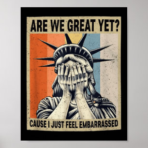 Poster Drôle Sommes-Nous Génial Encore Parce Que Je Me Se
