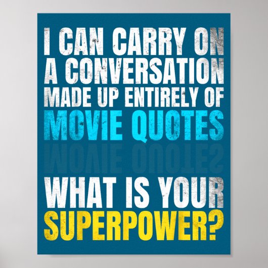 Poster Drôle Superwer. Conversation de citations de films (Devant)