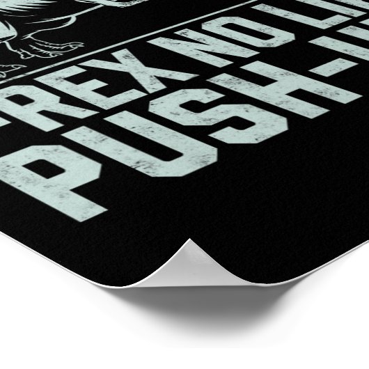 Poster Drôle T-rex Non Comme Poussées Dinosaure Entraînem (Coin)