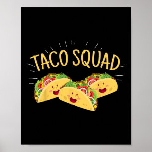 Poster Drôle Taco Squad mignonne Nourriture Mexicaine Ama