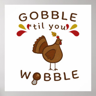 Poster Drôle Thanksgiving - GOBBLE JUSQU'À CE QUE VOUS VO