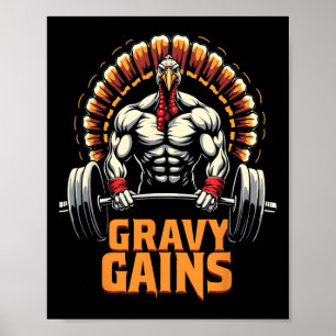 Poster Drôle Thanksgiving Turquie Gravy Gains Motivation