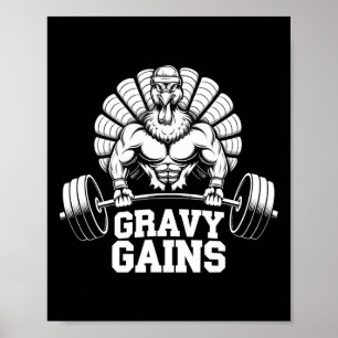 Poster Drôle Thanksgiving Turquie Gravy Gains Motivation