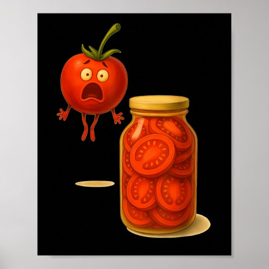 Poster Drôle Tomate Surprise Un Bocal De Tomates Tranchée (Devant)