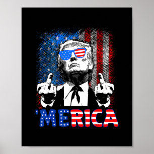 Poster Drôle Trump 4 Juillet Merica Drapeau Américain Lun