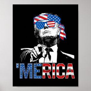 Poster Drôle Trump 4 juillet Merica Drapeau américain Sun