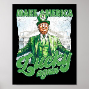 Poster Drôle Trump Faire St Patrick's Day Grande Encore I