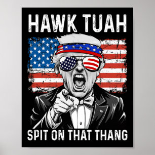Poster Drôle Trump Hawk Tuah - Crache Sur Ce Mème Thang