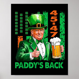 Poster Drôle Trump Paddys Back 45 47 Jour de la Saint Pat
