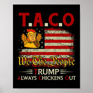 Poster Drôle Trump Taco Trump Toujours Abandonne _8