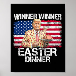 Poster Drôle Trump vainqueur Dîner de Pâques Jour de Pâqu