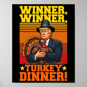 Poster Drôle Trump Winner Dîner Turquie Thanksgivi