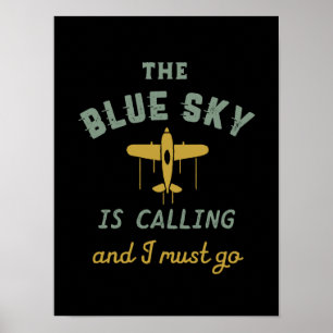 Poster Drôle Vintage avion pilote Blue Sky appelle