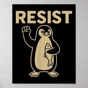 Poster Drôle Vintage résiste Activisme Pingouin Graphic D