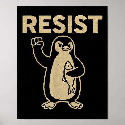Poster Drôle Vintage résiste Activisme Pingouin Graphic D (Devant)