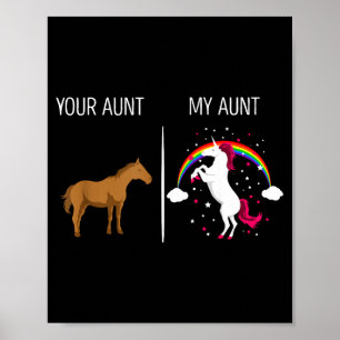 Poster Drôle Votre Tante Ma Tante Cheval Licorne Nouvelle