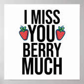 Poster drôle Vous me manquez beaucoup de design avec frai (Devant)