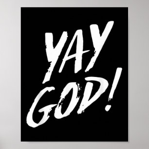 Poster Drôle Yay Dieu Graphique Jésus Christianisme Relig