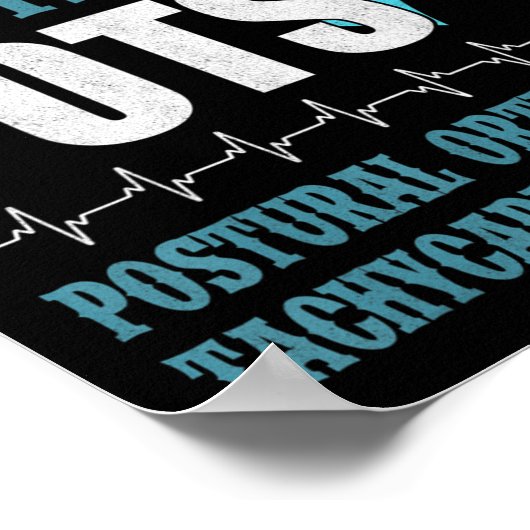Poster Drop It Like It's POTS Shirt Dysautonomia Awarenes (Coin)