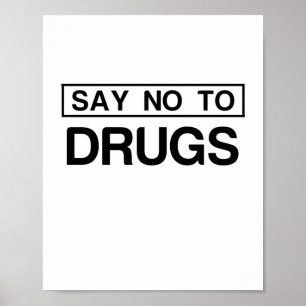 POSTER DRUGS SAY NO