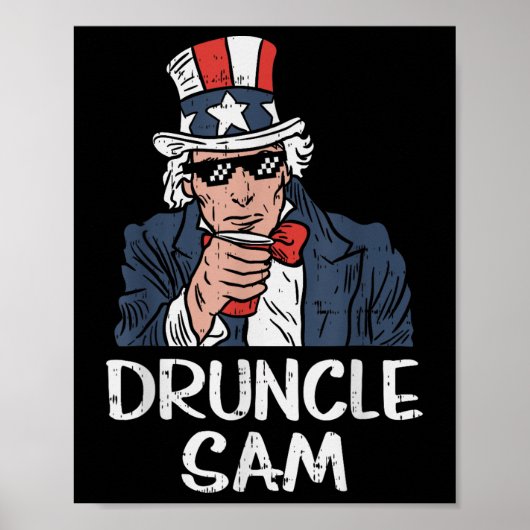 Poster Druncle Sam Funny Oncle Sam Beer 4 juillet (Devant)