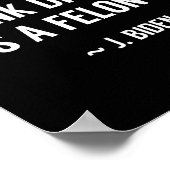 Poster Drunk Driving Isn't A Felony Tus Joke Funny Biden (Coin)