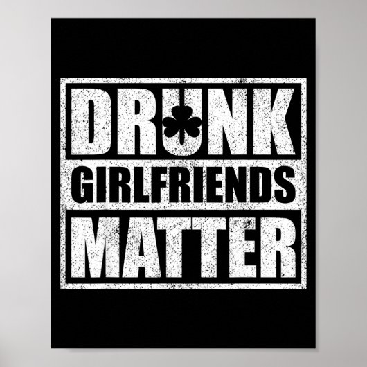 Poster Drunk Girlfriends Funny Couple St Patricks Day 202 (Devant)