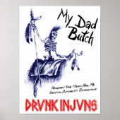 Poster DRVNK INJVNS - Mon papa Butch 12"x 16" (Devant)