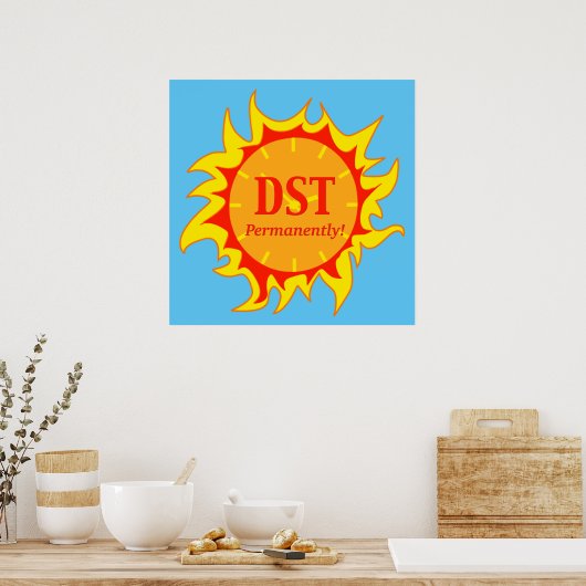 Poster DST en permanence - Heure d'été (Cuisine)