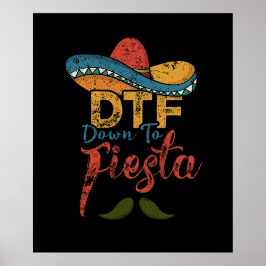 Poster DTF Down To Fiesta Funny Cinco De Mayo Cadeau (Devant)