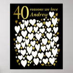 Poster du 40e anniversaire - 40 raisons Nous vous<br><div class="desc">Une merveilleuse idée de 40ème anniversaire. Ce poster fabuleux contient 40 coeurs que vous pouvez remplir de 40 courts messages d'amour. Parfait pour un cadeau spécial de 40e anniversaire de la famille - ou à utiliser à une quarantième fête comme livre d'or. Imprimez grand pour beaucoup d'espace pour écrire à...</div>