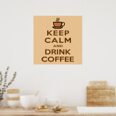 Poster du café pour garder le calme et boire (Cuisine)