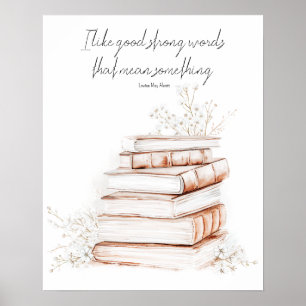 Poster du livre Good Strong Words Louisa May Alc