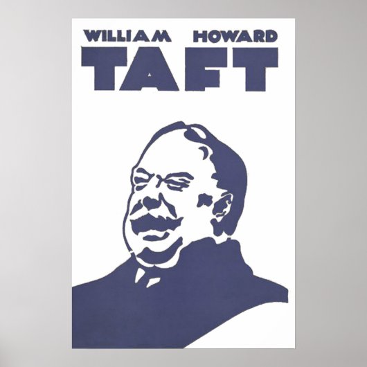 Poster du président américain William Howard Taft (Devant)