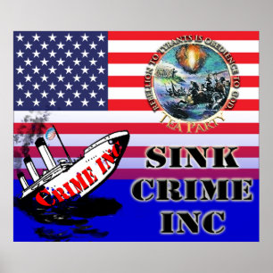 Poster du Tea Party de Sink Crime Inc