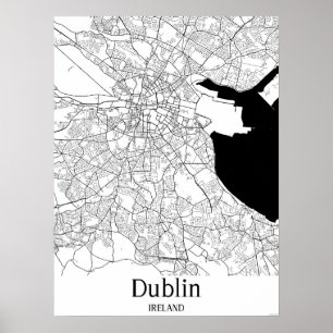 Poster Dublin Ireland Black and White Europe City Map