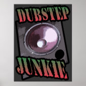 Poster Dubstep junkie (Devant)