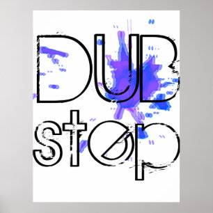 Poster DubStep Splatter