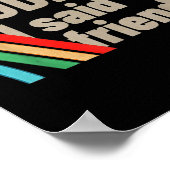 Poster Dude I Said Friendly  (Coin)