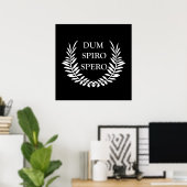 Poster dum spiro spero (Bureau à domicile)
