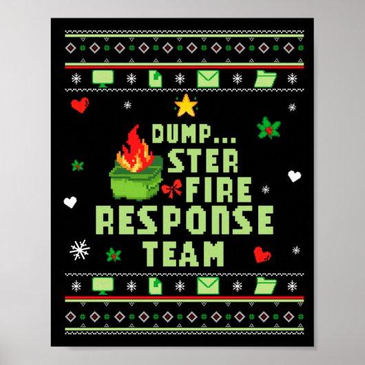 Poster Dumpster Fire Resnse Team Chaos Ugly Sweater Cute  (Devant)