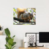 Poster d'un Humour d'écureuil mignon (Bureau à domicile)